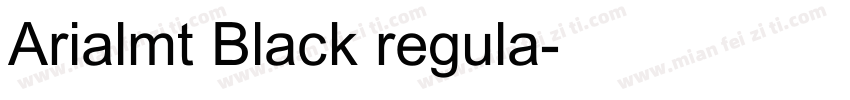 Arialmt Black regula字体转换